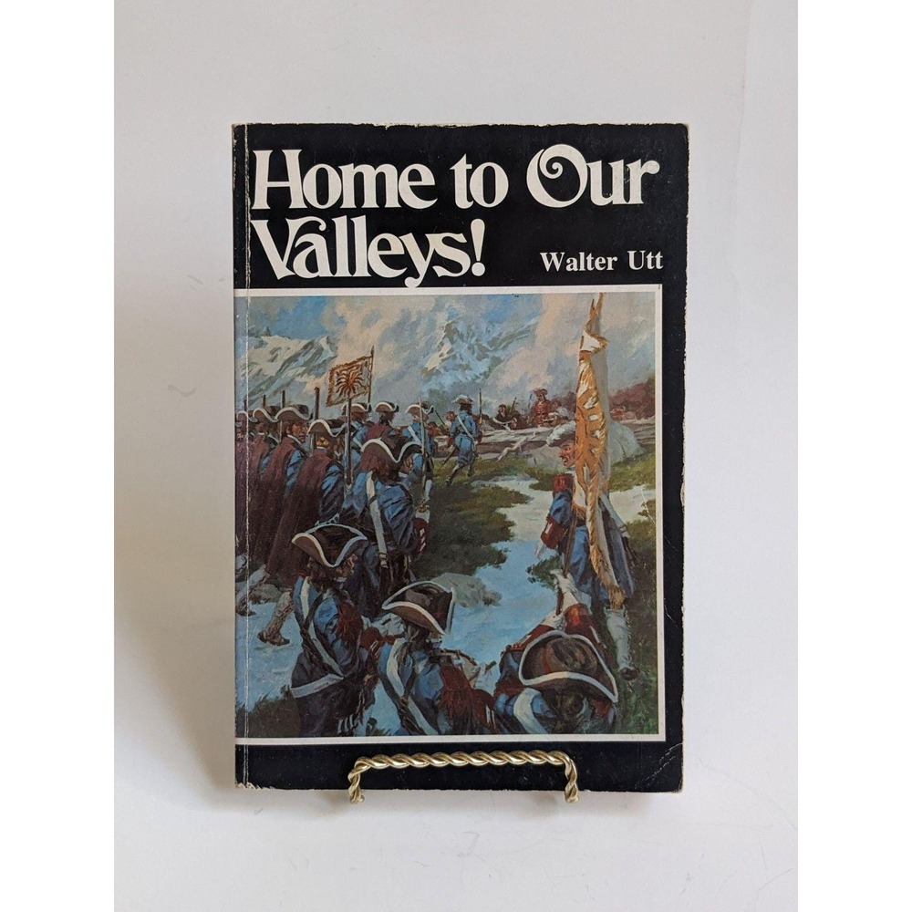 Home to Our Valleys! (1977) by Walter Utt Pacific Press Book Vintage Softcover‎